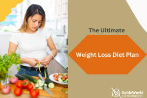 Read more about the article The Ultimate Weight Loss Diet Plan: Your Key to Success