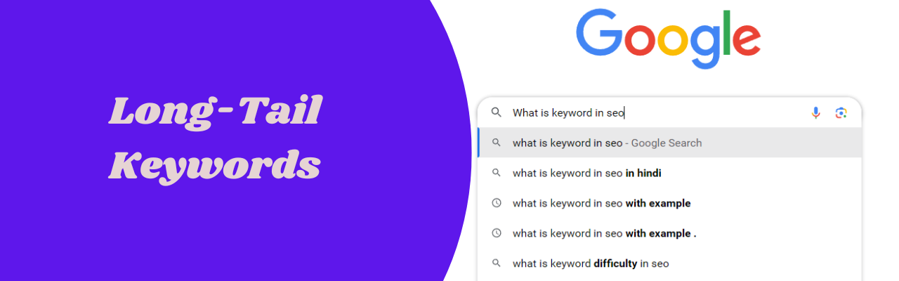 Long-Tail Keywords- What Is Keyword in SEO With Example