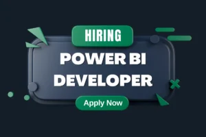 Read more about the article Urgent Hiring: Power BI Developer – Apply Now