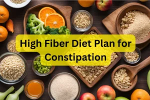 Read more about the article High Fiber Diet Plan for Constipation: U.S. Research-Backed